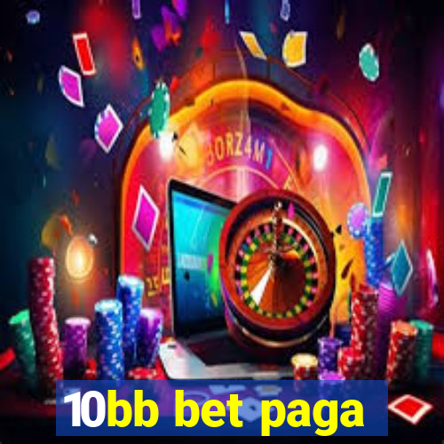 10bb bet paga